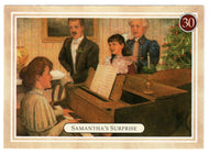 Samantha Parkington - Surprise - Christmas Carols - American Girl (Trading Card) # 30 - 1994 Pleasant Company - Mint