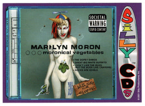Marilyn Moron (Trading Card) Silly CD's - 2001 Silly Productions # 18 - Mint