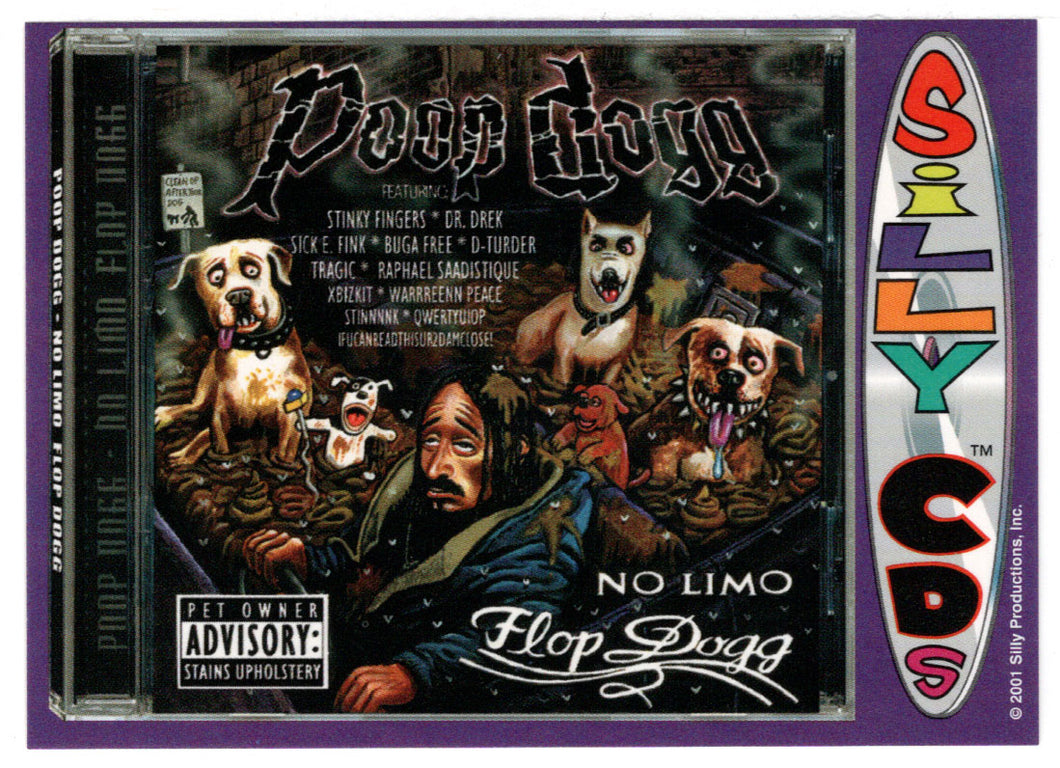 Poop Dogg (Trading Card) Silly CD's - 2001 Silly Productions # 20 - Mint