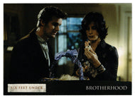 Nate Doesn't Know Quite What to Make of Brenda's Brother Billy (Trading Card) Six Feet Under - Seasons One & Two - 2004 Rittenhouse Archives # 24 - Mint