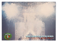 The Undisputed King (Trading Card) Sliders - 1997 Inkworks # 20 - Mint