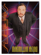 Maximillian Arturo (Trading Card) Sliders - 1997 Inkworks # 70 - Mint