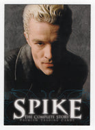 Spike - The Complete Story (Trading Card) 2005 Inkworks # P1 - Mint