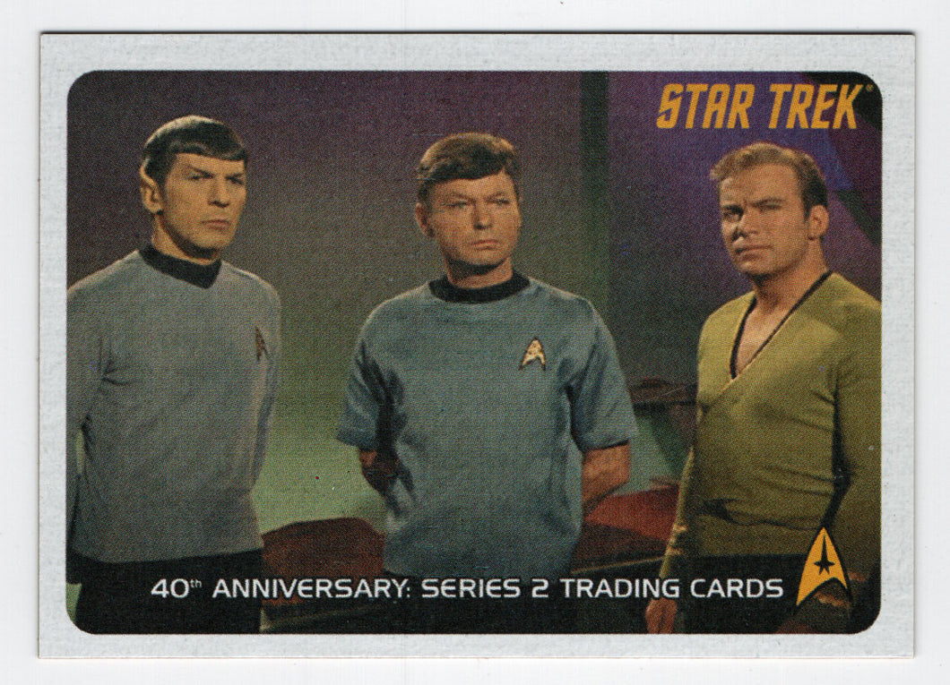 Star Trek: The Original Series 40th Anniversary Series 2 - Promo - Spock / McCoy / Kirk (Trading Card) 2008 Rittenhouse Archives # P2 - Mint