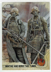 Benthic and Edrio Two Tubes (Trading Card) - Star Wars - A Star Wars Story Series 1 : Rogue One - 2016 Topps # 18 - Mint