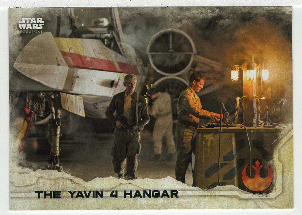 The Yavin 4 Hangar (Trading Card) - Star Wars - A Star Wars Story Series 1 : Rogue One - 2016 Topps # 36 - Mint