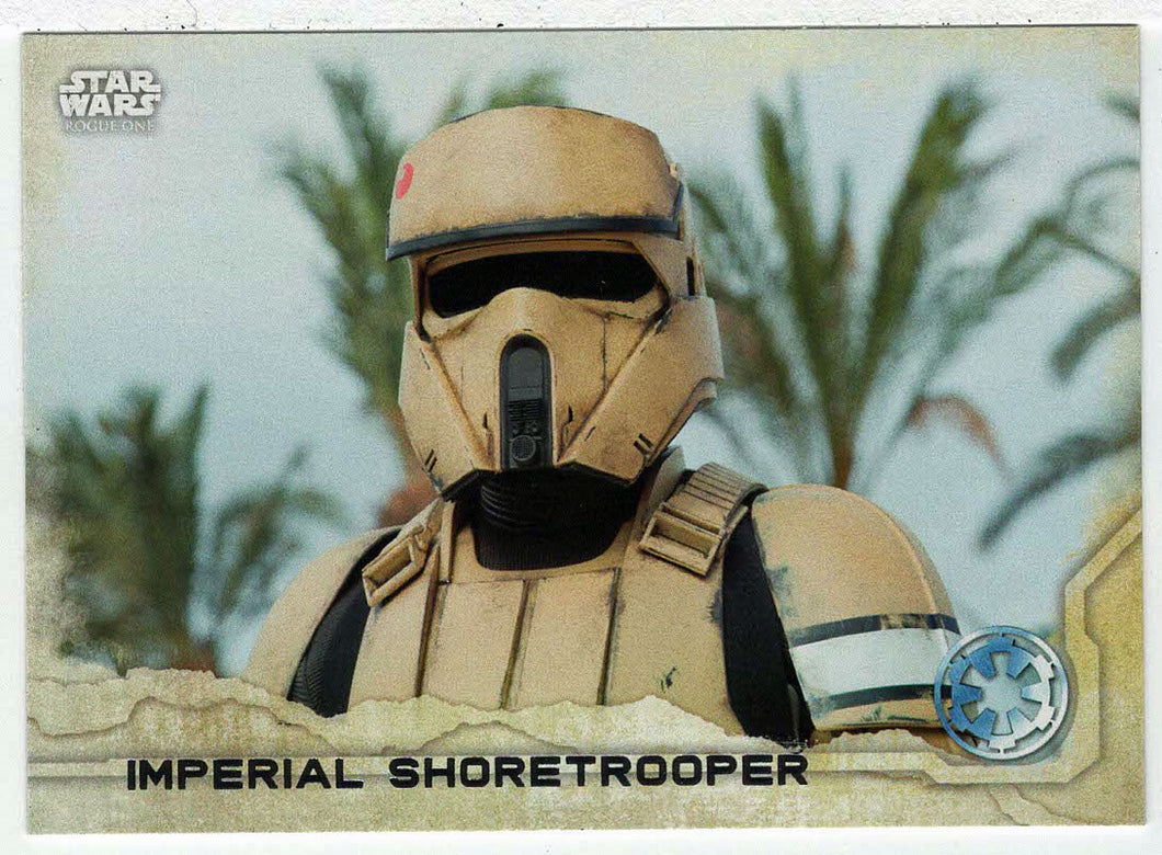 Imperial Shoretrooper (Trading Card) - Star Wars - A Star Wars Story Series 1 : Rogue One - 2016 Topps # 41 - Mint
