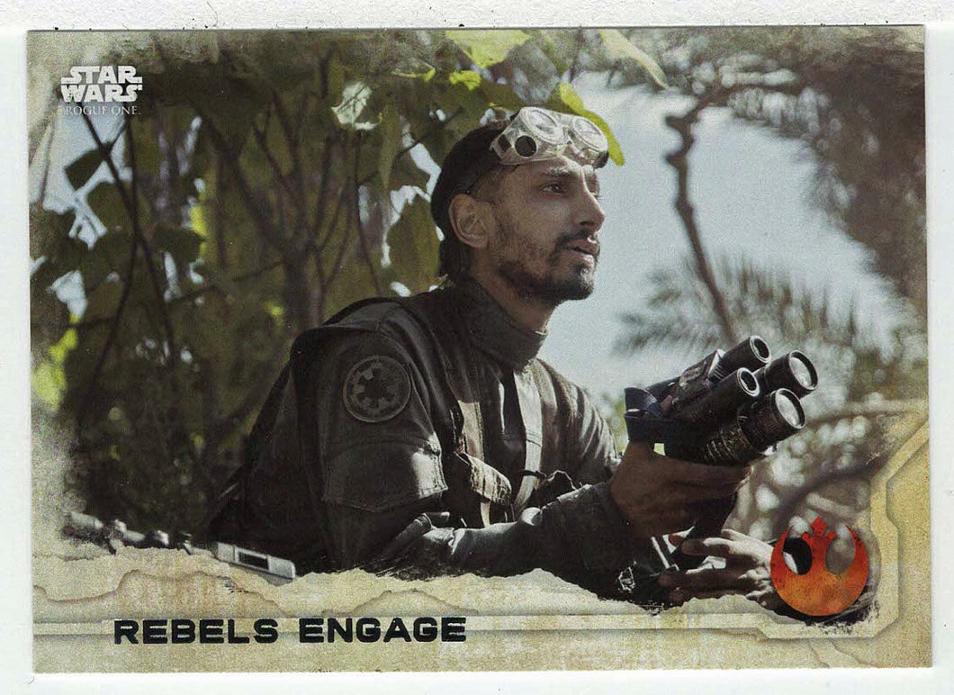 Rebels Engage (Trading Card) - Star Wars - A Star Wars Story Series 1 : Rogue One - 2016 Topps # 50 - Mint