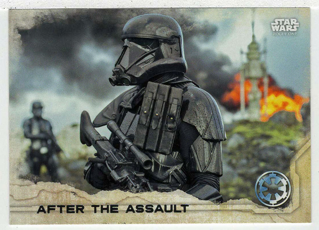 After The Assault (Trading Card) - Star Wars - A Star Wars Story Series 1 : Rogue One - 2016 Topps # 58 - Mint