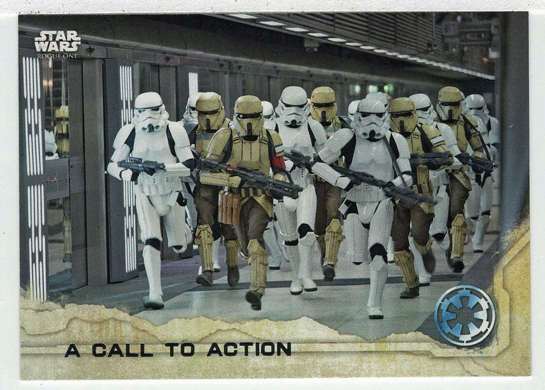 A Call to Action (Trading Card) - Star Wars - A Star Wars Story Series 1 : Rogue One - 2016 Topps # 62 - Mint