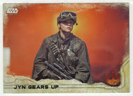 Jyn Gears Up (Trading Card) - Star Wars - A Star Wars Story Series 1 : Rogue One - 2016 Topps # 70 - Mint