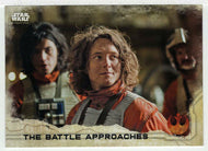 The Battle Approaches (Trading Card) - Star Wars - A Star Wars Story Series 1 : Rogue One - 2016 Topps # 72 - Mint