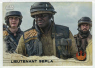 Lieutenant Sefla (Trading Card) - Star Wars - A Star Wars Story Series 1 : Rogue One - 2016 Topps # 86 - Mint