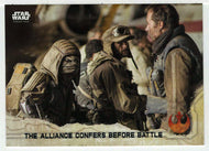 The Alliance Confers Before Battle (Trading Card) - Star Wars - A Star Wars Story Series 1 : Rogue One - 2016 Topps # 87 - Mint
