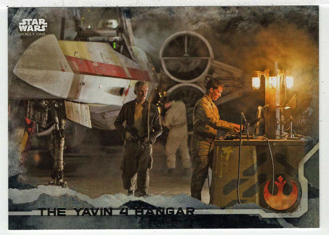 The Yavin 4 Hangar (Trading Card) - Star Wars - A Star Wars Story Series 1 : Rogue One BLACK - 2016 Topps # 36 - Mint
