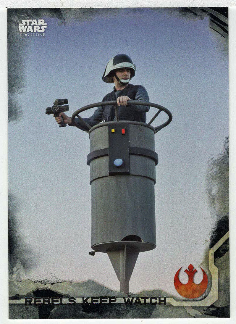 Rebels Keep Watch (Trading Card) - Star Wars - A Star Wars Story Series 1 : Rogue One BLACK - 2016 Topps # 40 - Mint