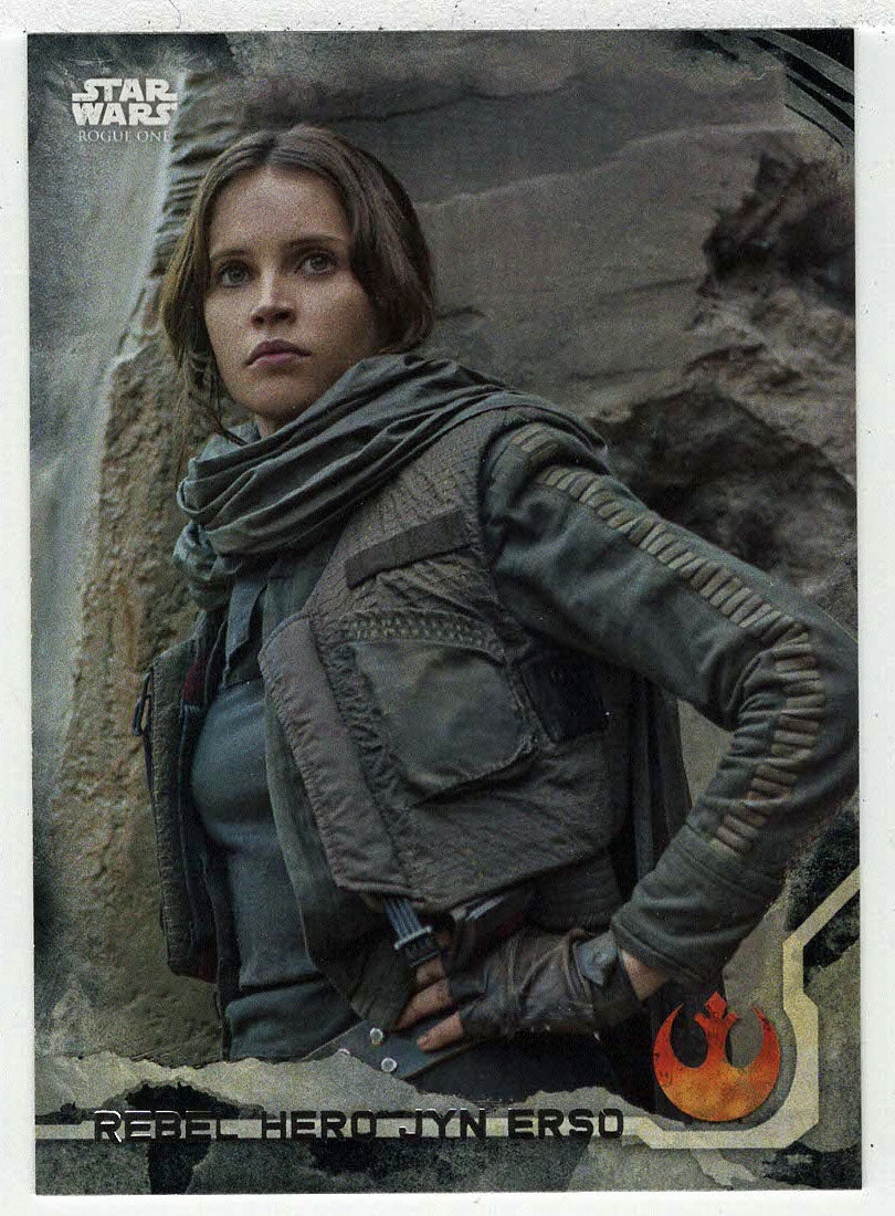 Rebel Hero Jyn Erso (Trading Card) - Star Wars - A Star Wars Story Series 1 : Rogue One BLACK - 2016 Topps # 46 - Mint