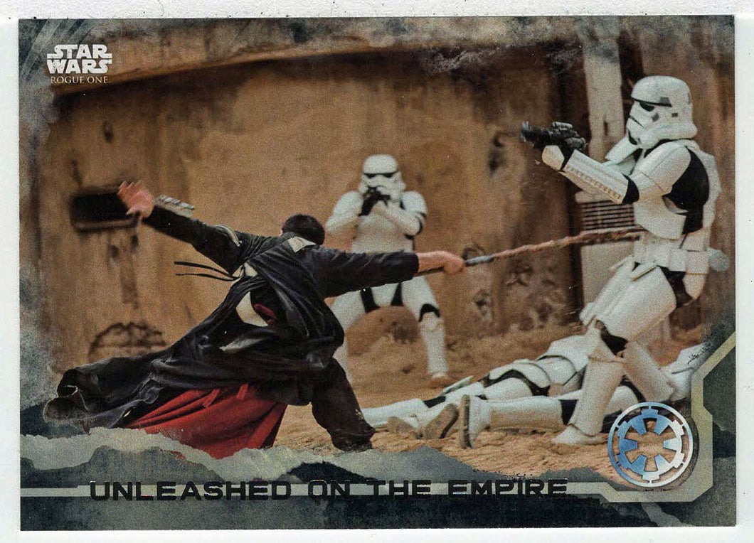 Unleashed on The Empire (Trading Card) - Star Wars - A Star Wars Story Series 1 : Rogue One BLACK - 2016 Topps # 54 - Mint