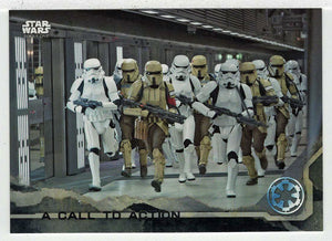 A Call to Action (Trading Card) - Star Wars - A Star Wars Story Series 1 : Rogue One BLACK - 2016 Topps # 62 - Mint