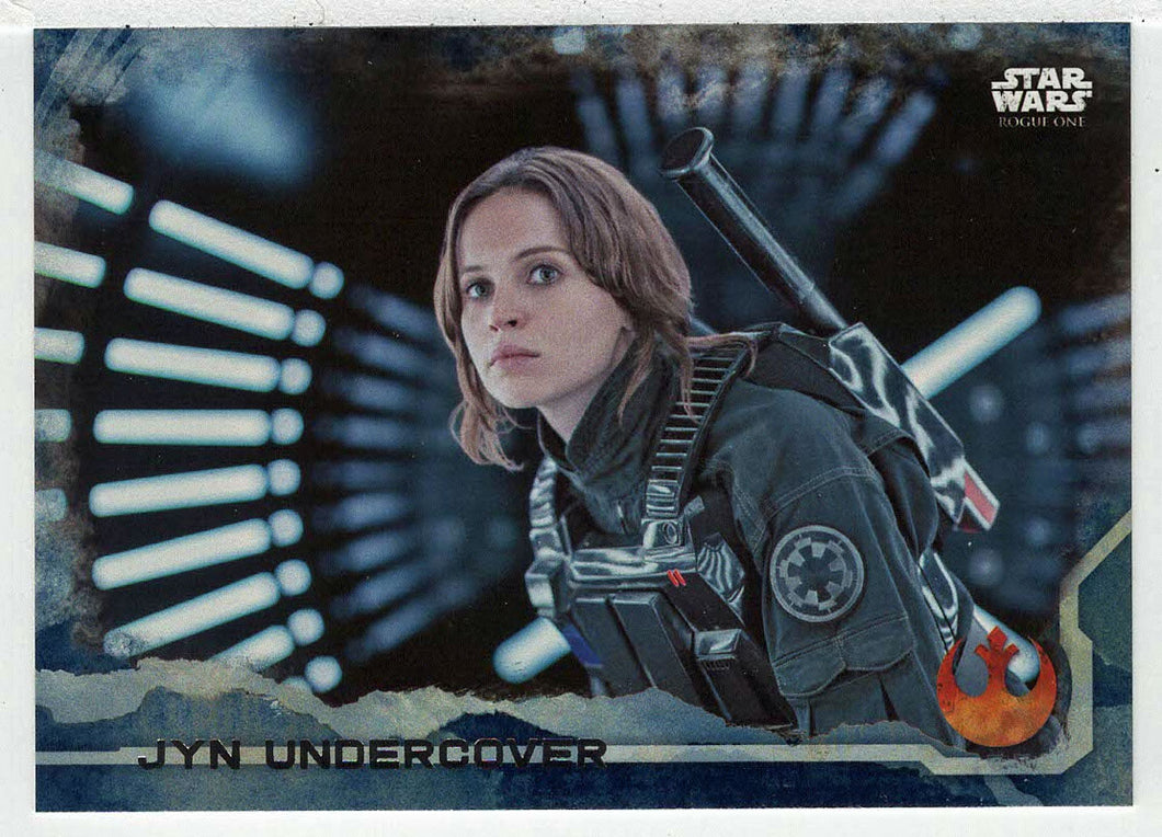 Jyn Undercover (Trading Card) - Star Wars - A Star Wars Story Series 1 : Rogue One BLUE - 2016 Topps # 21 - Mint