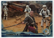 Chirrut's Warning (Trading Card) - Star Wars - A Star Wars Story Series 1 : Rogue One BLUE - 2016 Topps # 81 - Mint
