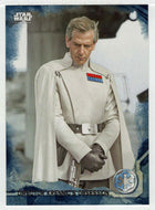 Director Krennic's Obsession (Trading Card) - Star Wars - A Star Wars Story Series 1 : Rogue One BLUE - 2016 Topps # 83 - Mint