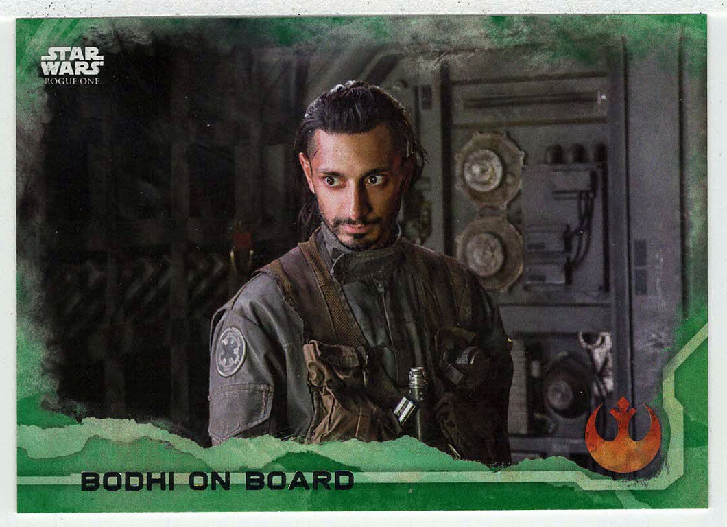 Bodhi on Board (Trading Card) - Star Wars - A Star Wars Story Series 1 : Rogue One GREEN - 2016 Topps # 31 - Mint