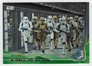A Call to Action (Trading Card) - Star Wars - A Star Wars Story Series 1 : Rogue One GREEN - 2016 Topps # 62 - Mint