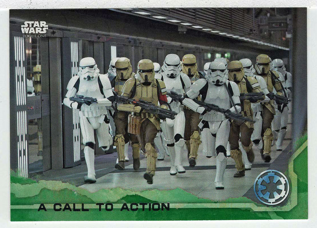 A Call to Action (Trading Card) - Star Wars - A Star Wars Story Series 1 : Rogue One GREEN - 2016 Topps # 62 - Mint