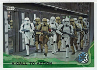 A Call to Action (Trading Card) - Star Wars - A Star Wars Story Series 1 : Rogue One GREEN - 2016 Topps # 62 - Mint