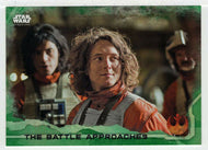 The Battle Approaches (Trading Card) - Star Wars - A Star Wars Story Series 1 : Rogue One GREEN - 2016 Topps # 72 - Mint