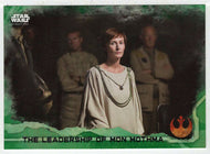 The Leadership of Mon Mothma (Trading Card) - Star Wars - A Star Wars Story Series 1 : Rogue One GREEN - 2016 Topps # 73 - Mint