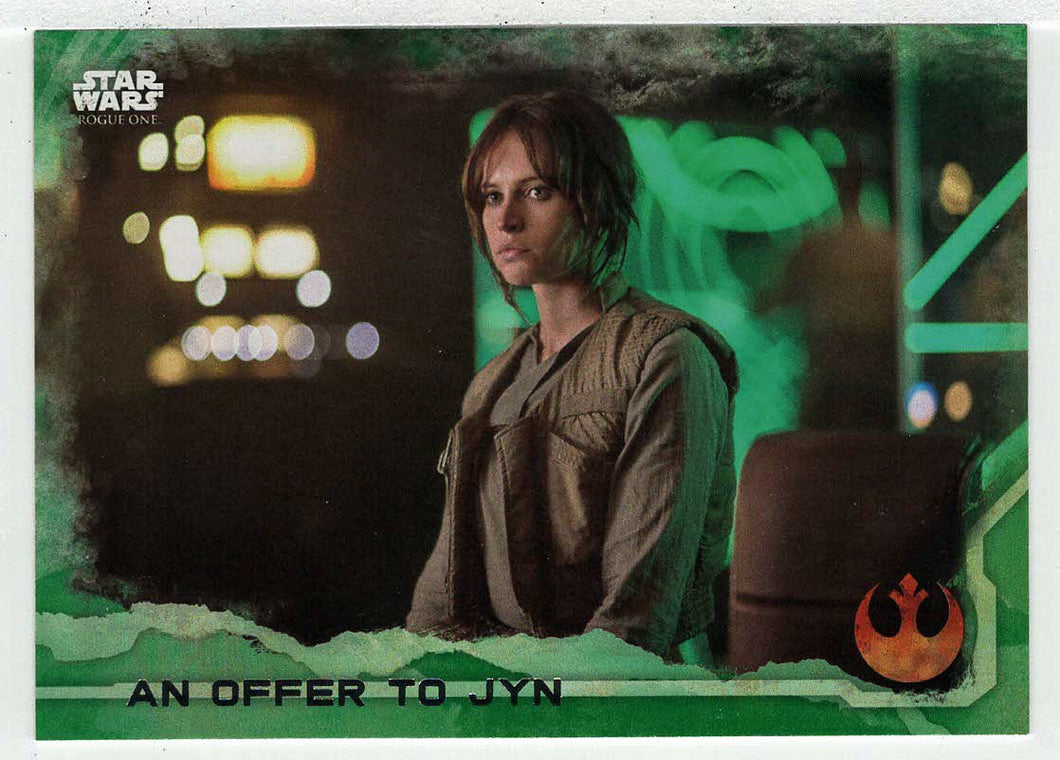 An Offer to Jyn (Trading Card) - Star Wars - A Star Wars Story Series 1 : Rogue One GREEN - 2016 Topps # 80 - Mint