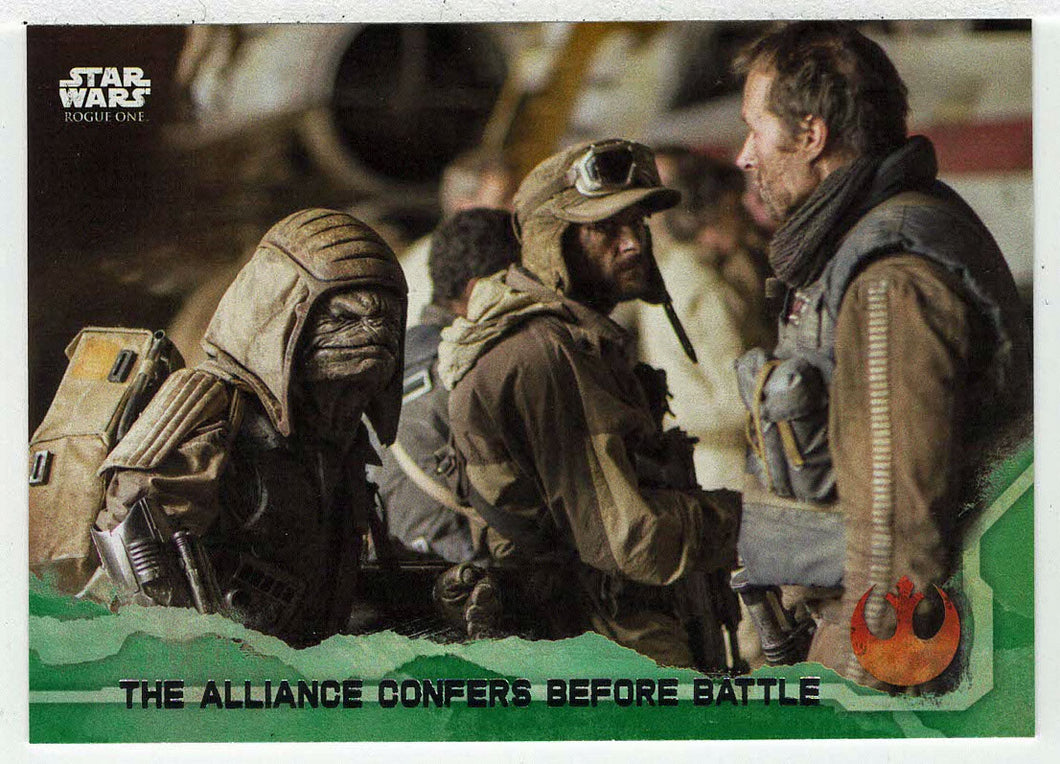 The Alliance Confers Before Battle (Trading Card) - Star Wars - A Star Wars Story Series 1 : Rogue One GREEN - 2016 Topps # 87 - Mint