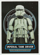 Imperial Tank Driver - Villains of The Galactic Empire (Trading Card) - Star Wars - A Star Wars Story Series 1 : Rogue One - 2016 Topps # VE8 - Mint