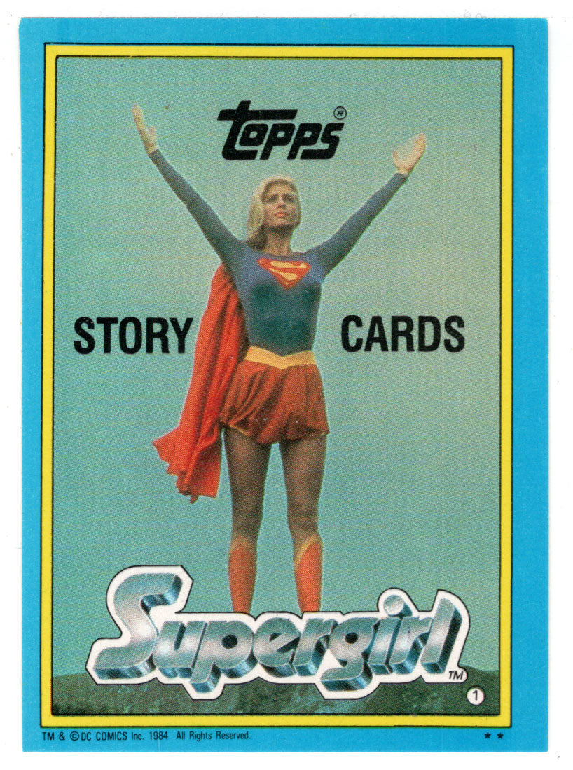 Supergirl - Topps Story Cards - Title Card (Trading Card) - Supergirl - 1984 Topps # 1 - Mint