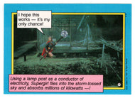 Using a Lamp Post as a Conductor... (Trading Card) - Supergirl - 1984 Topps # 15 - Mint