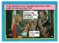 In the Phantom Zone, Supergirl encounters Zaltar... (Trading Card) - Supergirl - 1984 Topps # 23 - Mint