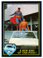 A New Kind of Car Pool (Trading Card) - Superman III - 1983 Topps # 6 - Mint