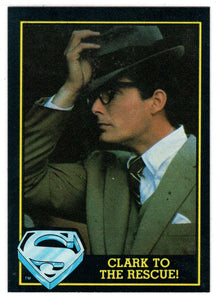 Clark to The Rescue! (Trading Card) - Superman III - 1983 Topps # 7 - Mint
