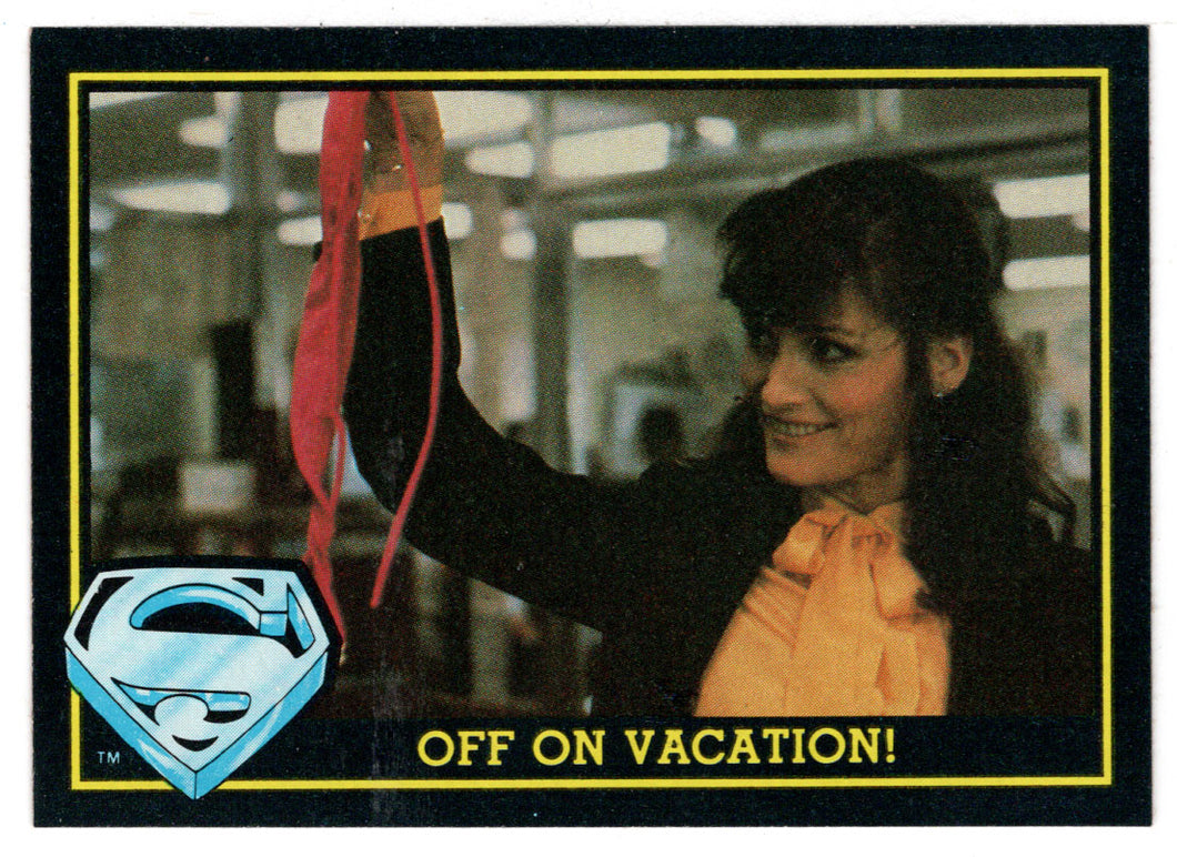 Off on Vacation! (Trading Card) - Superman III - 1983 Topps # 14 - Mint