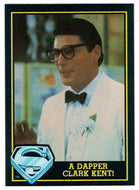 A Dapper Clark Kent! (Trading Card) - Superman III - 1983 Topps # 27 - Mint