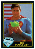 The Deadly Gift (Trading Card) - Superman III - 1983 Topps # 50 - Mint
