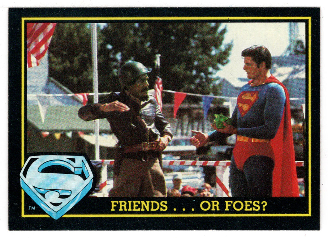Friends or Foes? (Trading Card) - Superman III - 1983 Topps # 51 - Mint