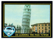 De-Leaning The Pisa Tower (Trading Card) - Superman III - 1983 Topps # 52 - Mint