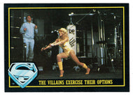The Villains Exercise Their Options (Trading Card) - Superman III - 1983 Topps # 53 - Mint