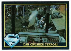 Car Crusher Terror (Trading Card) - Superman III - 1983 Topps # 64 - Mint