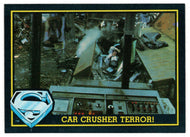 Car Crusher Terror (Trading Card) - Superman III - 1983 Topps # 64 - Mint