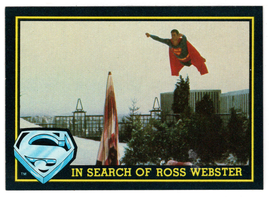 In Search of Ross Webster (Trading Card) - Superman III - 1983 Topps # 70 - Mint