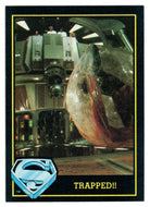 Trapped! (Trading Card) - Superman III - 1983 Topps # 77 - Mint